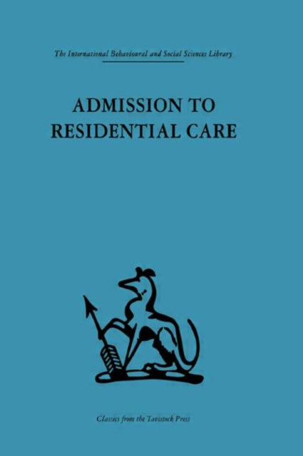 Book cover of: Admission to Residential Care. By: Paul Brearley