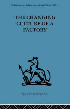 The Changing Culture of a Factory