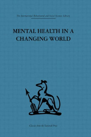 Mental Health in a Changing World