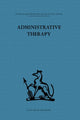 Book cover of: Administrative Therapy. By: David H. Clark