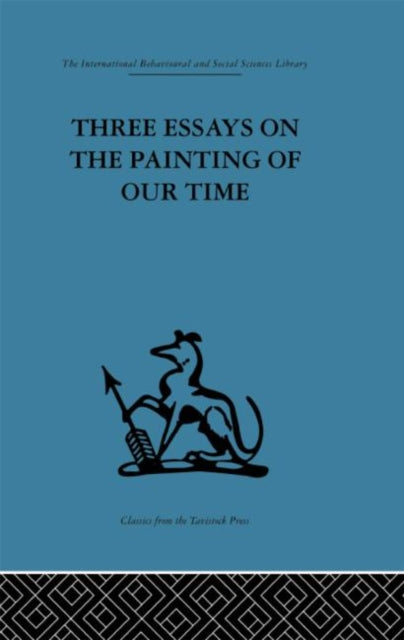 Book cover of: Three Essays on the Painting of our Time. By: Stokes, Adrian