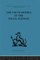 Book cover of: Use of Models in the Social Sciences. By: L. Collins
