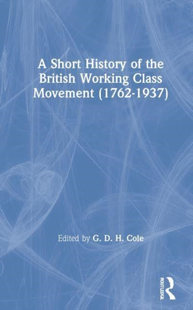 Book cover of: Routledge Library of British Political History