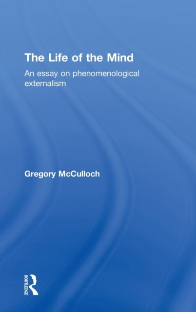 Book cover of: Life of the Mind. By: G. Mcculloch