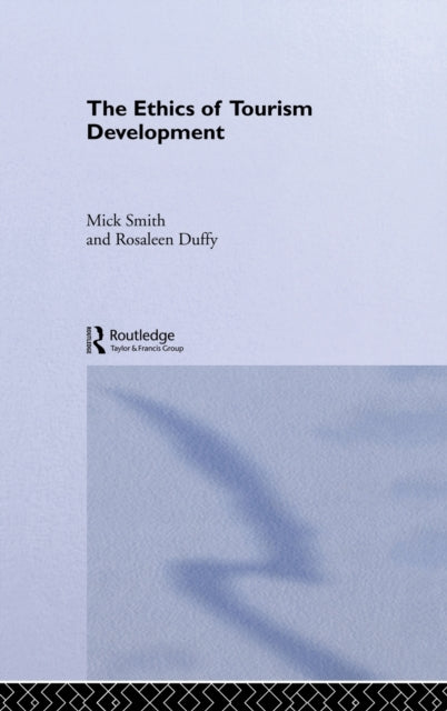 Book cover of: Ethics of Tourism Development