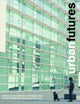 Book cover of: Urban Futures. By: Malcolm Miles