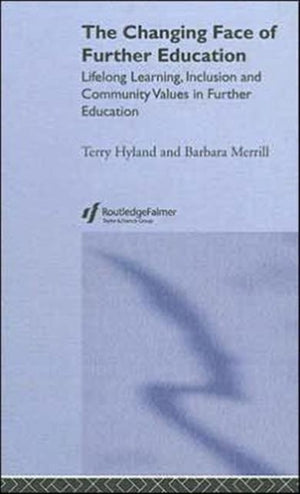 The Changing Face of Further Education