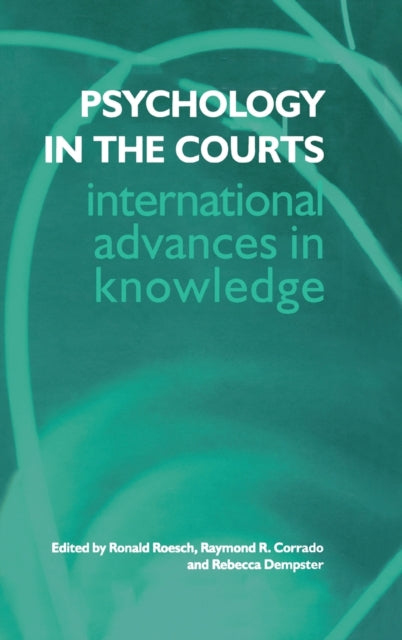 Book cover of: Psychology in the Courts. By: Ronald Roesch