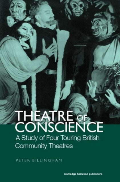 Book cover of: Theatre of Conscience 1939-53. By: P. Billingham