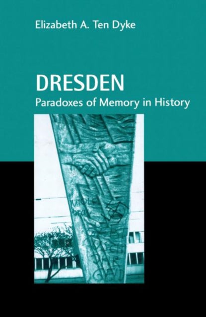 Book cover of: Dresden. By: Elizab Ten Dyke