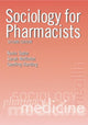 Book cover of: Sociology for Pharmacists