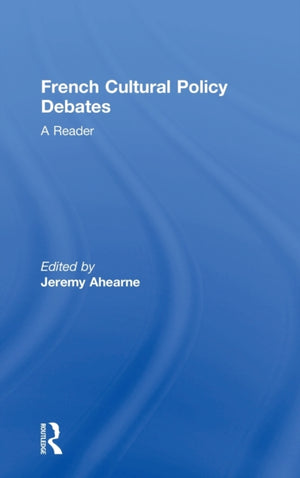 French Cultural Policy Debates
