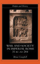 Book cover of: Warfare and Society in Imperial Rome, C. 31 BC-AD 280