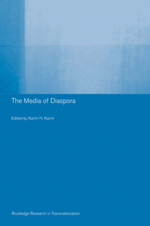 The Media of Diaspora