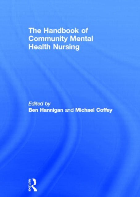Book cover of: Handbook of Community Mental Health Nursing