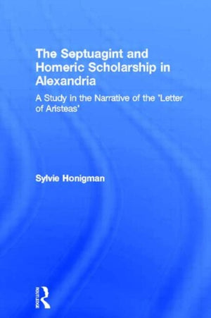 The Septuagint and Homeric Scholarship in Alexandria