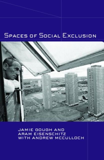 Book cover of: Spaces of Social Exclusion