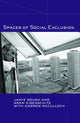 Book cover of: Spaces of Social Exclusion