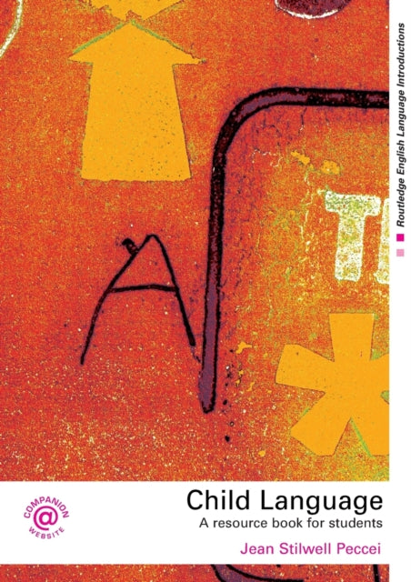 Book cover of: Child Language. By: Jean Stilwell Peccei