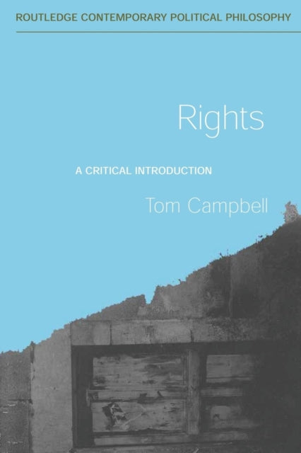 Book cover of: Rights. By: Tom Campbell