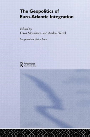 Geopolitics of Euro-Atlantic Integration