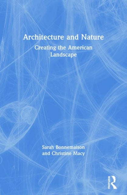 Book cover of: Architecture and Nature