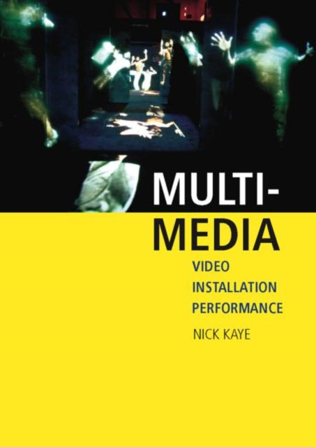 Book cover of: Multi-media. By: Nick Kaye