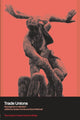 Book cover of: Trade Unions. By: Sue Fernie