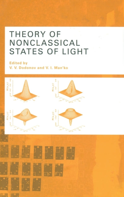 Book cover of: Theory of Nonclassical States of Light