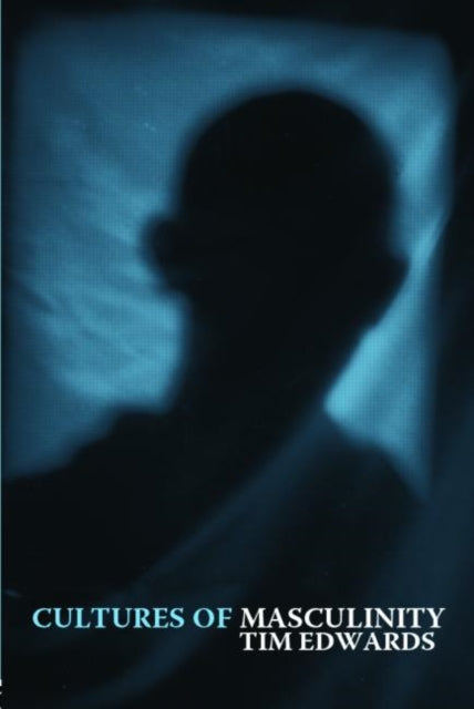 Book cover of: Cultures of Masculinity