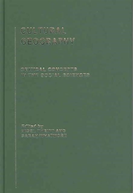 Book cover of: Cultural Geography. By: Nigel Thrift