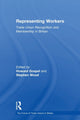 Book cover of: Representing Workers. By: Howard Gospel