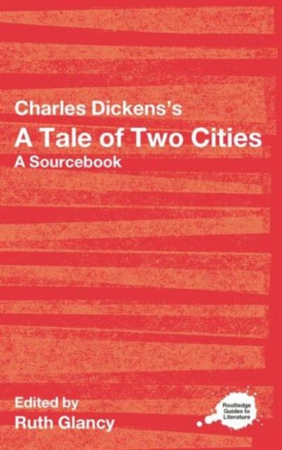 Book cover of: Charles Dickens's A Tale of Two Cities. By: Ruth F. Glancy