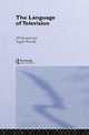 Book cover of: Language of Television