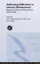 Book cover of: Addressing Difficulties in Literacy Development. By: J. Wearmouth