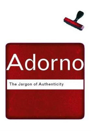 The Jargon of Authenticity