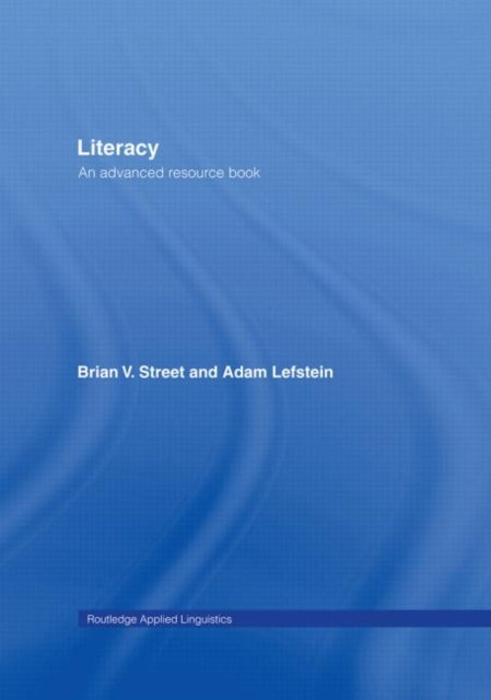 Book cover of: Literacy. By: Brian V. Street, Street/Lefstein