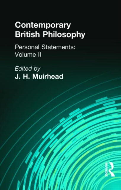 Book cover of: Contemporary British Philosophy. By: J H Muirhead