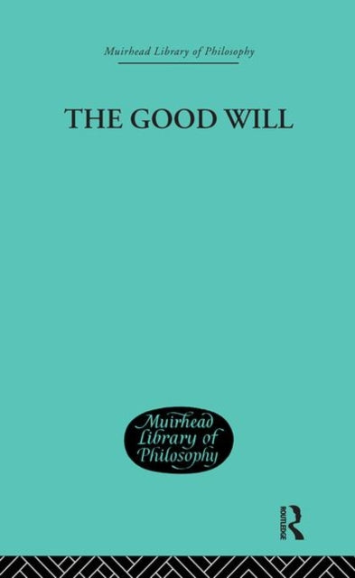 Book cover of: Good Will. By: H J Paton