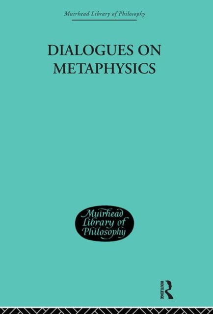 Book cover of: Dialogues on Metaphysics. By: Ni Malebranche