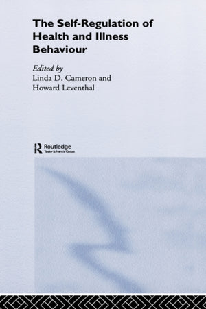 The Self-Regulation of Health and Illness Behaviour