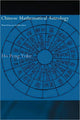 Book cover of: Chinese Mathematical Astrology. By: Ho Peng Yoke