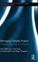 Book cover of: Managing Complex Projects. By: Neil Alderman