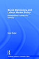Book cover of: Social Democracy and Labour Market Policy