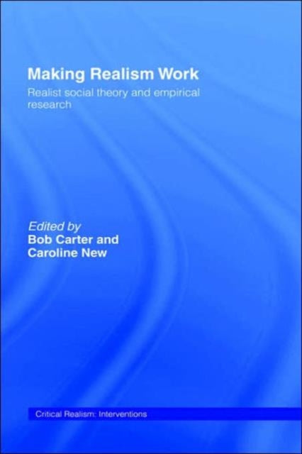Book cover of: Making Realism Work. By: Caroline New