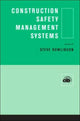 Book cover of: Construction Safety Management Systems