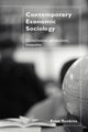 Book cover of: Contemporary Economic Sociology