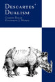 Book cover of: Descartes' Dualism