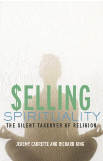 Book cover of: Selling Spirituality