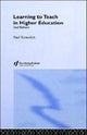 Book cover of: Learning to Teach in Higher Education